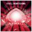 “Heart is King” from Axwell